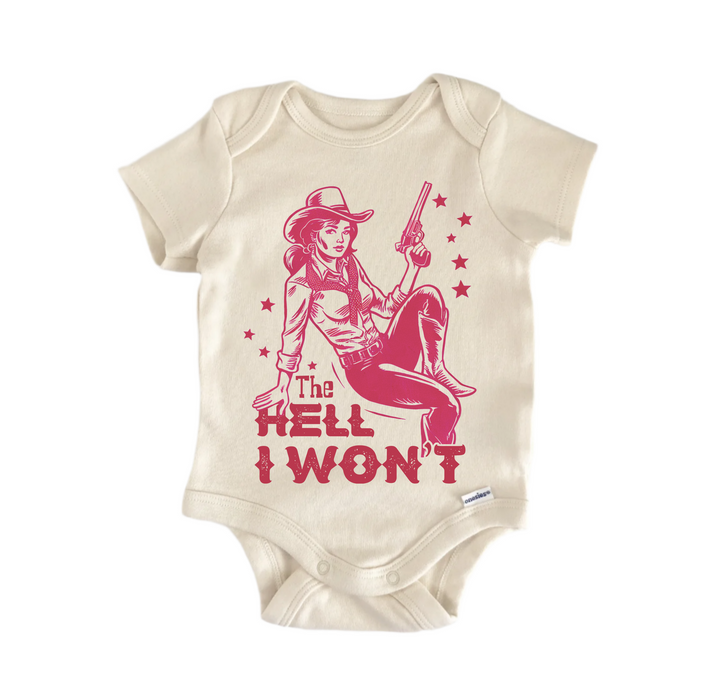 The Hell Won T Cowgirl - Baby Bodysuit  Funny Cute Onesie® | North Fork Forager LLC