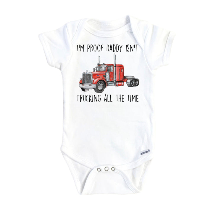 Trucker Red Proof - Baby Boy Girl Clothes Infant Bodysuit Funny Cute Newborn Onesie